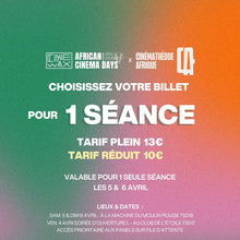 Charger l&#39;image dans la galerie, Billet séances ACD CIV 5 et 6 avril [1x séance]