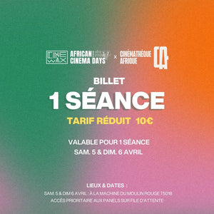 Billet séances ACD CIV 5 et 6 avril [1x séance]