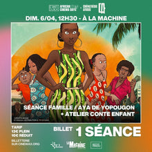 Charger l&#39;image dans la galerie, Billet séances ACD CIV 5 et 6 avril [1x séance]