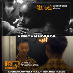 "AFRICAN HORROR NIGHT" - Mer. 15/11 [Nouvelle date]